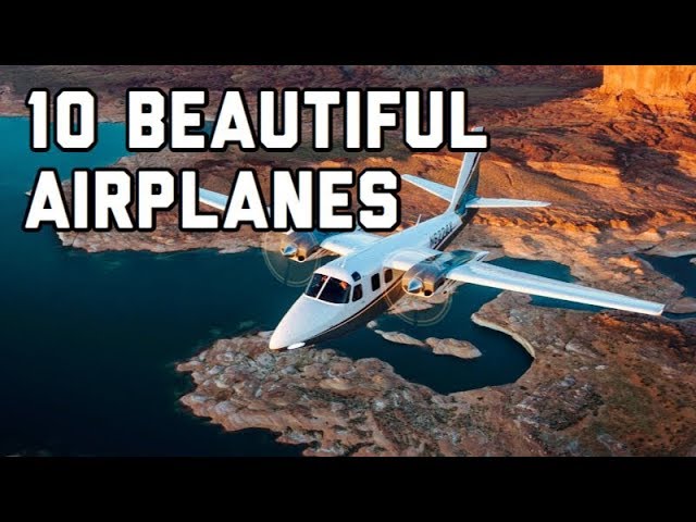 Top 10 Most beautiful General Aviation airplanes