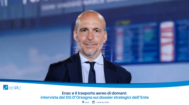 ENAC e il futuro del trasporto aereo italiano